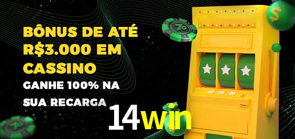 14win melhor bônus de depósito